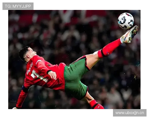 C罗世界杯第三球点燃激情再写传奇时刻震撼全场见证王者归来荣耀